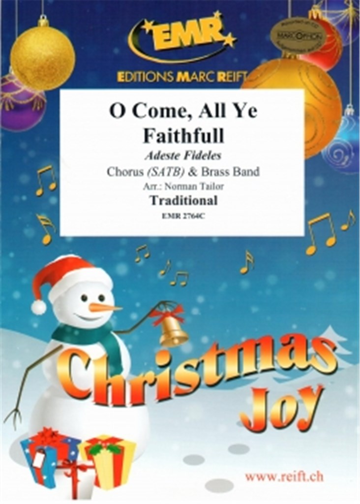 O Come, All Ye Faithful